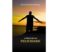A Procura da Felicidade: Uma jornada de recomeço, esperança e crescimento pessoal