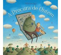À Procura De Ontem
