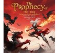 A Profecia De Hey Ying - 4º Edição - Vol.1 (ebook)