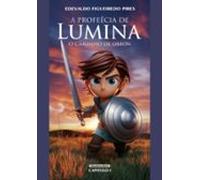 A Profecia De Lumina (ebook)