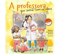 A Professora Que Sorria Com Os Olhos