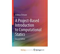 A Project-Based Introduction to Computational Statics
