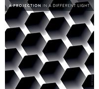 A Projection - In A Different Light