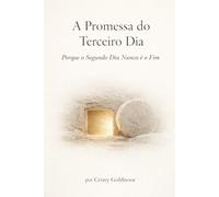 A Promessa do Terceiro Dia