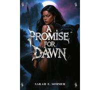 A Promise for Dawn: Embers of the Damned Heart series