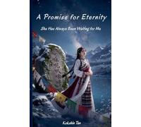 A Promise for Eternity--She Has Always Been Waiting for Me