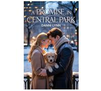 A Promise in Central Park: 9 (The New York Love Stories)