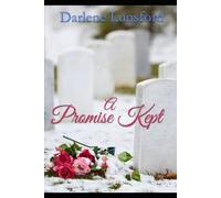 A Promise Kept