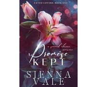 A Promise Kept: a second chance romance (Fated Lovers)