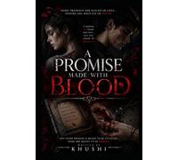 A Promise Made with Blood: A Love Sealed by Blood… Bound by a Deadly Promise