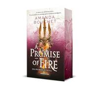 A promise of fire. Una promessa di fuoco. Con Ex libris. Con Segnalibro (Fantasy)