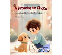 A Promise to Choco: What Does It Mean to Live Together?