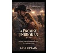 A Promise Unbroken (The Promise Series: Companion Novels to the Revenge Series)