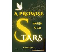 A Promise Written in the Stars: A Lyrical Fantasy Romance of Destiny, Pure Love, and Star-Crossed Hearts