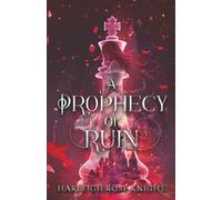 A Prophecy of Ruin (The Bloodborn Inheritance)