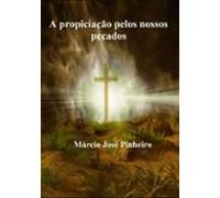 A Propiciação Pelos Nossos Pecados (ebook)