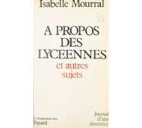 À Propos Des Lycéennes Et Autres Sujets (ebook)