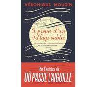 A propos d'un village oublié