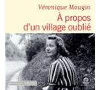 À Propos Dun Village Oublié (audiolibro)