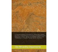A Proposed Legislation to Prohibit the Orchestrated Ambient Saturation of the Pedestrian Environment, Coordinated Proximal Deployment of Motor ... Thematic Signals Operations: Plus Notebook