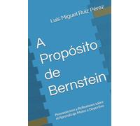 A Propósito de Bernstein: Pensamientos y Reflexiones sobre el Aprendizaje Motor y Deportivo
