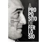 A Proposito De Ferlosio. Ensayo De Interpretacion Cultural