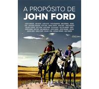 A propósito de John Ford