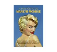 A propósito de Marilyn Monroe [Tapa blanda] AA.VV.
