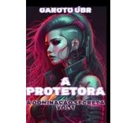 A Protetora (ebook)