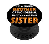 A Proud Brother of Wonderful Sweet Awesome Sister Christmas PopSockets PopGrip Adhesivo