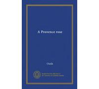 A Provence rose