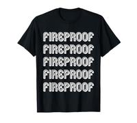 A prueba de fuego Camiseta