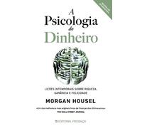 A Psicologia do Dinheiro