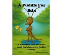 A Puddle For Stix