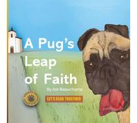 A Pug's Leap of Faith.