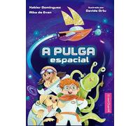A pulga espacial: 1 (MINICUMIO)