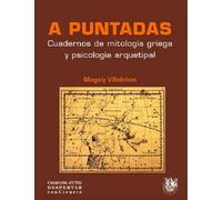 A puntadas. Cuadernos de mitología griega y psicología arquetipal: 16 (Colección JUNG Despertar conCiencia)