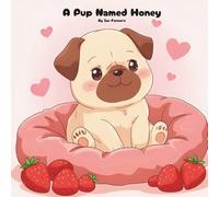 A Pup Named Honey