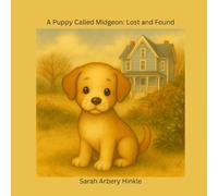 A Puppy Called Midgeon: Lost and Found