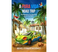 A Pura Vida Road Trip: The Pigments of an Adventure Around the World