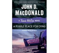 A Purple Place for Dying: A Travis McGee Novel: 2
