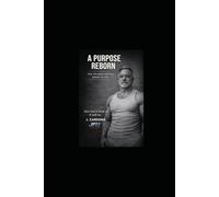 A Purpose Reborn - The JFIT System: Discipline, Fitness, and Purpose - The Simple Way