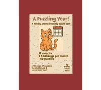 A Puzzling Year!: A holiday-themed variety puzzle book