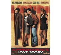 A Pyromaniac's Love Story [USA] [DVD]