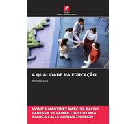 A QUALIDADE NA EDUCAÇÃO: TEMAS-CHAVE