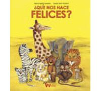 ¿A qué nos hace felices? (VVKids)