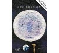 A Que Sabe A Lua?