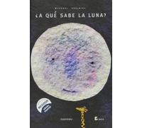 ¿A qué sabe la luna? [adaptado al sistema de pictogramas] (Makakiños)