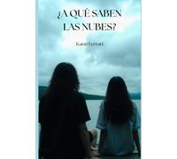 ¿A QUÉ SABEN LAS NUBES?