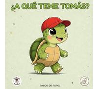 ¿A qué teme Tomás?: Aprender a leer con MAYÚSCULAS (a partir de 4 años) (Mileva Books) (Pasos de papel)